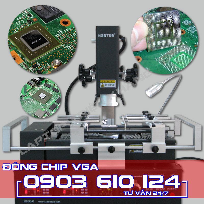 Đóng chip VGA màn hình Laptop Triệu Khang